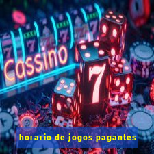 horario de jogos pagantes